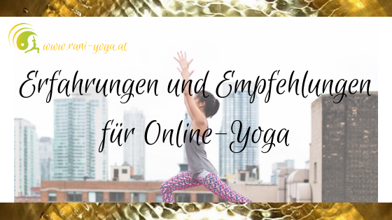 Erfahrungen und Empfehlungen für Online-Yoga