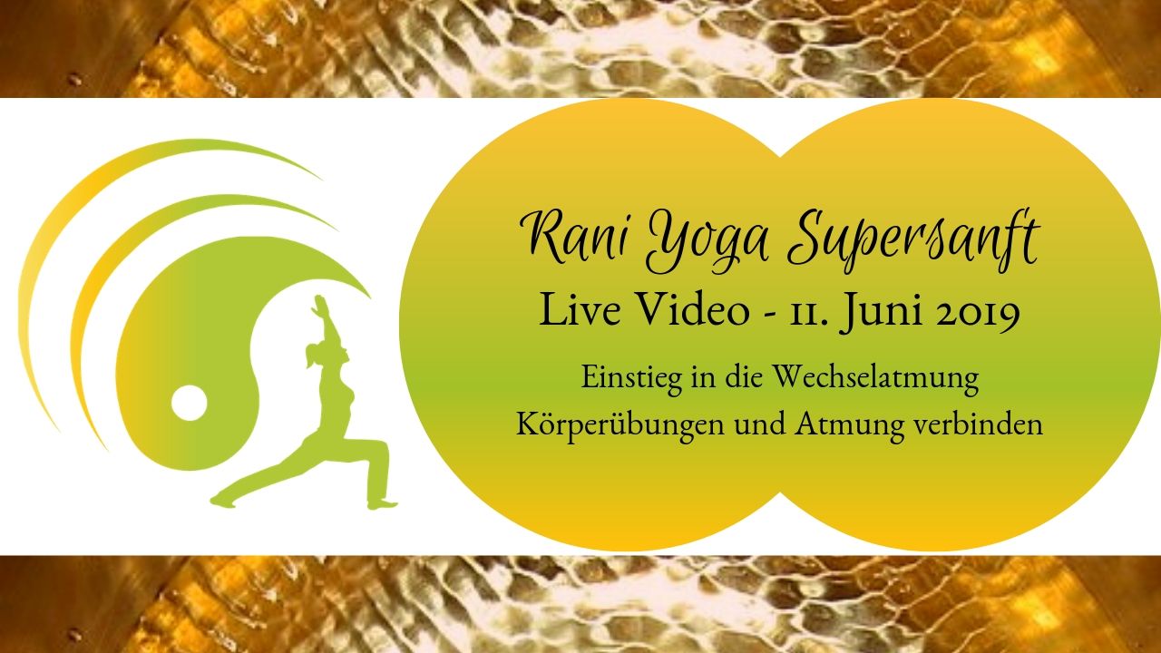 Rani Yoga Supersanft