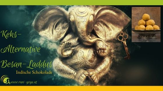 Ayurvedische Keksalternative: Besan Laddu