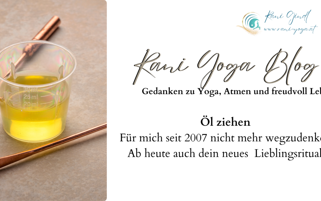 Ölziehen: Eine alte Praxis für moderne Gesundheit