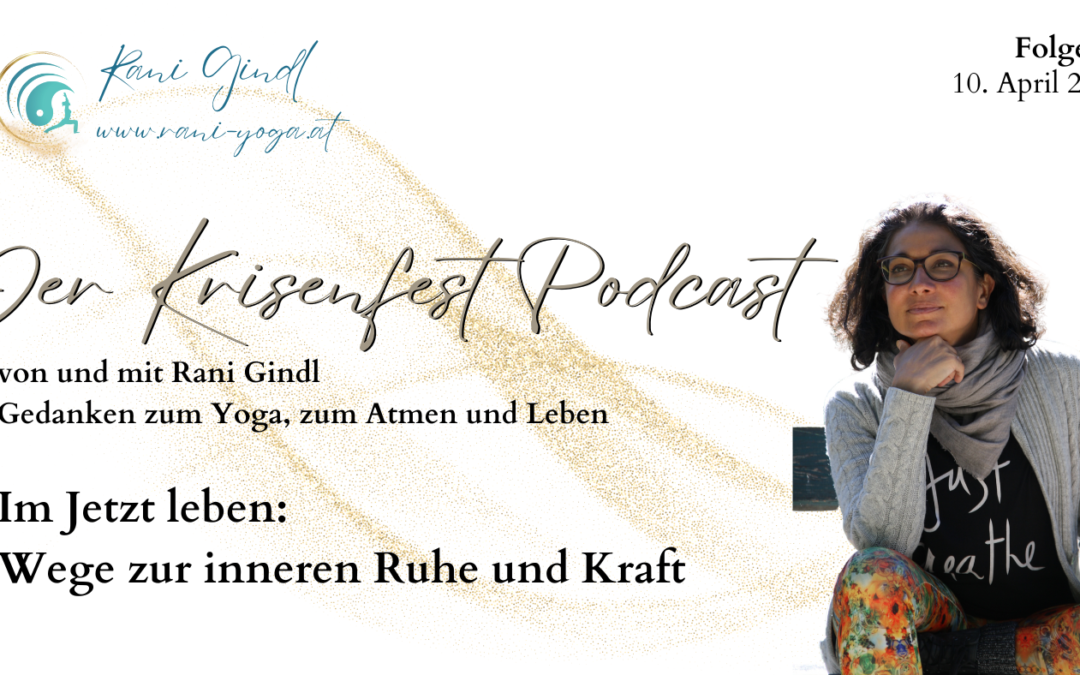 praktische Tipps zur Stressbewältigung und Selbstfürsorge in turbulenten Zeiten. Erfahre, wie du im Jetzt Ruhe und Kraft findest - Krisenfest Podcast 78