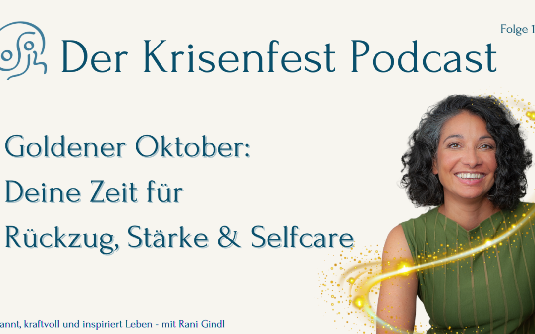 Oktober – Loslassen, Balance & Selbstfürsorge