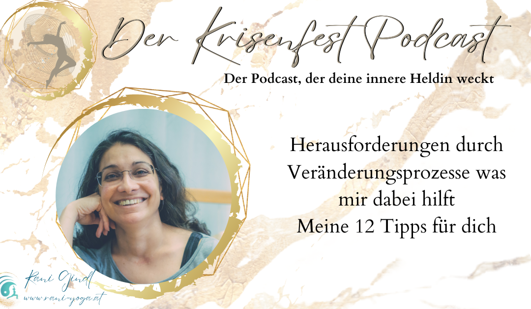 Krisenfest Podcast über Veränderungsprozesse
